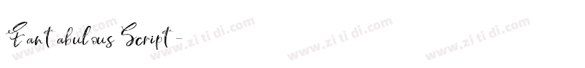 Fantabulous Script字体转换 Fantabulous Script字体转换